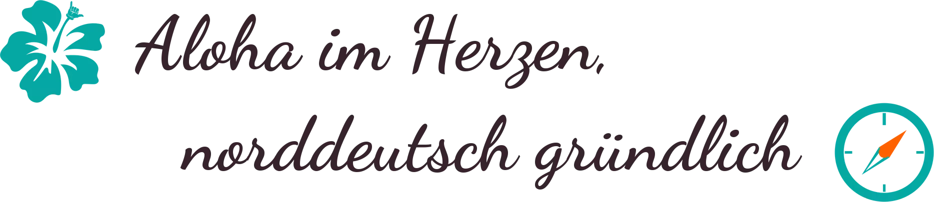 "Aloha im Herzen, norddeutsch gründlich" das Motto des Gründers Arwed Grön