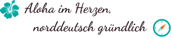 "Aloha im Herzen, norddeutsch gründlich" das Motto des Gründers Arwed Grön